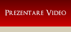 Prezentare video